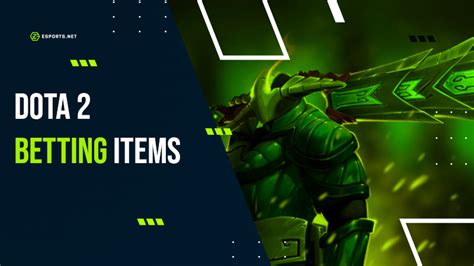 bet item dota